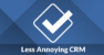Less Annoying CRM Review | Pricing | Details | Features | Coupons & Offers